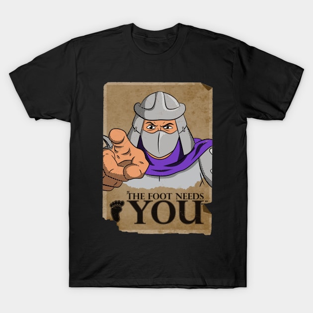 The Foot Needs You T-Shirt by toastmonsters